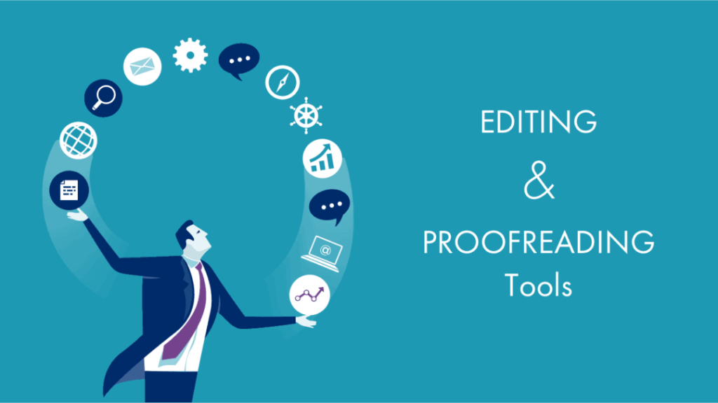 Top 10 Proofreading and Editing Tools to Enhance Your Writing Efficiency